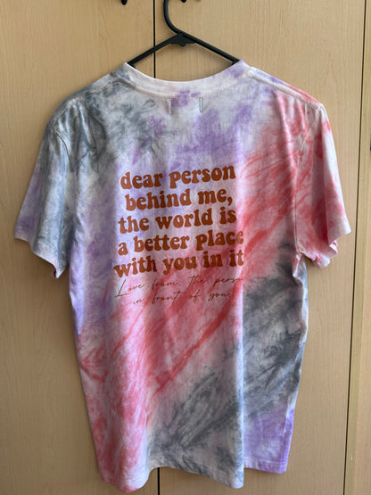 Size S - Dear Person Behind Me Tee
