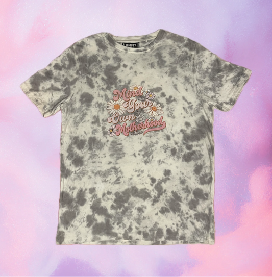 Size S - Mind Your Own Motherhood Tee
