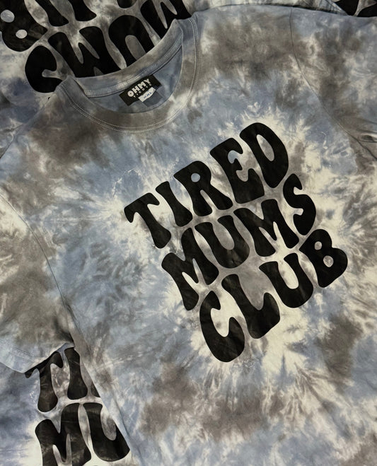 Tired Mums Club Tee